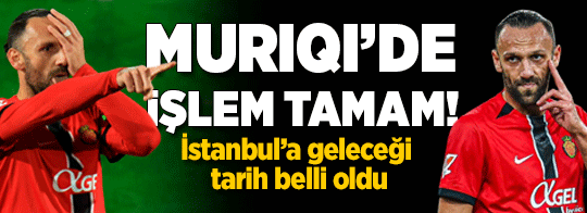 Fenerbahçe'de Vedat Muriqi transferi tamam! İstanbul'a geleceği tarih ortaya çıktı