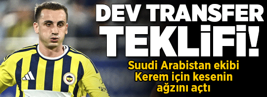 Fenerbahçe'de Kerem Aktürkoğlu'na Suudi Arabistan'dan transfer teklifi! Dev bonservis