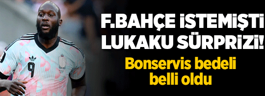 Romelu Lukaku sürprizi! Süper Lig devleri peşinde