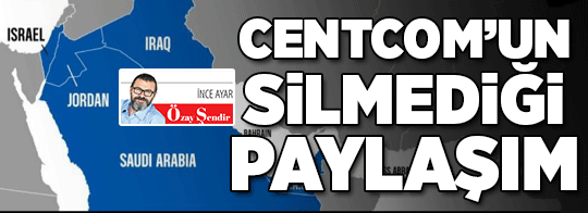 CENTCOM’un silmediği paylaşım…