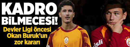 Şampiyonlar Ligi'ndeki Sporting maçı öncesi Galatasaray'da kadro bilmecesi!