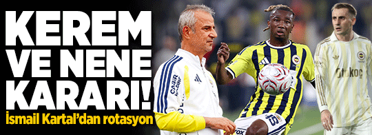 İsmail Kartal kararını verdi! Fenerbahçe'de büyük rotasyon