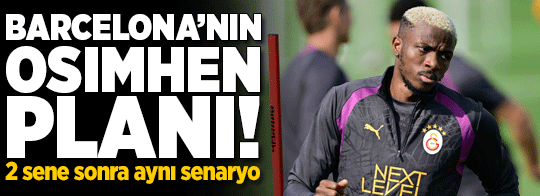 İspanyol basını Barcelona’nın Osimhen planını açıkladı! 2 sene sonra aynı senaryo