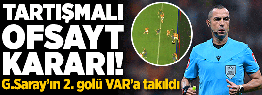 Galatasaray-Barcelona maçında kritik ofsayt kararı! Gol VAR'dan döndü