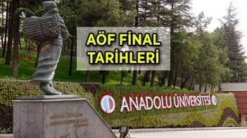 AÖF FİNAL SINAVI 2024 TARİHİ: Anadolu Üniversitesi (AÖF) bahar dönemi final sınavı ne zaman, saat kaçta