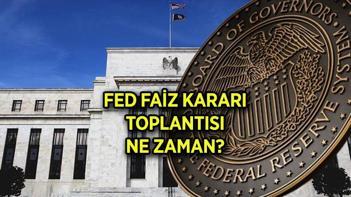 FED FAİZ KARARI TOPLANTISI NE ZAMAN (Haziran) ABD Merkez Bankası FED faiz kararı (PPK) tarihi...