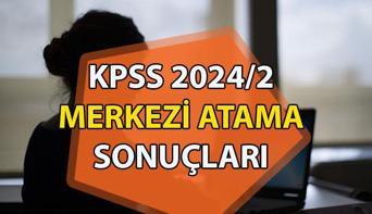 KPSS 2024/2 TERCİH SONUÇLARI: Merkezi atama sonuçları ne zaman açıklanacak Gözler KPSS 2024/2 merkezi atama sonuç duyurusunda