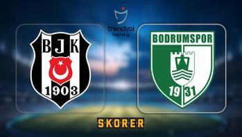 MAÇ SONUCU | Beşiktaş - Bodrum FK maçı kaç kaç bitti  Beşiktaş - Bodrum FK maçı özet bilgiler