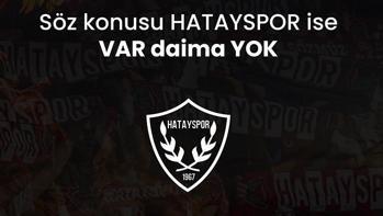 Hatayspor'dan VAR tepkisi! 'Tiyatro'