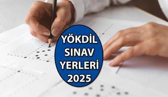 YÖKDİL sınav yerleri açıklandı mı 2025 YÖKDİL/1 sınavı ne zaman YÖKDİL sınav giriş belgesi sorgulama ekranı