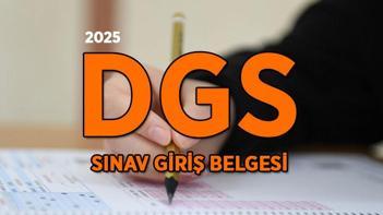 DGS sınav yerleri belli oldu mu 2025 Dikey Geçiş Sınavı giriş belgesi renkli - renksiz açıklandı mı, ne zaman açıklanacak