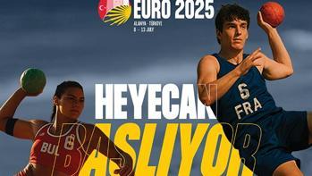 EHF Avrupa Plaj Hentbolu Şampiyonası yarın başlayacak!