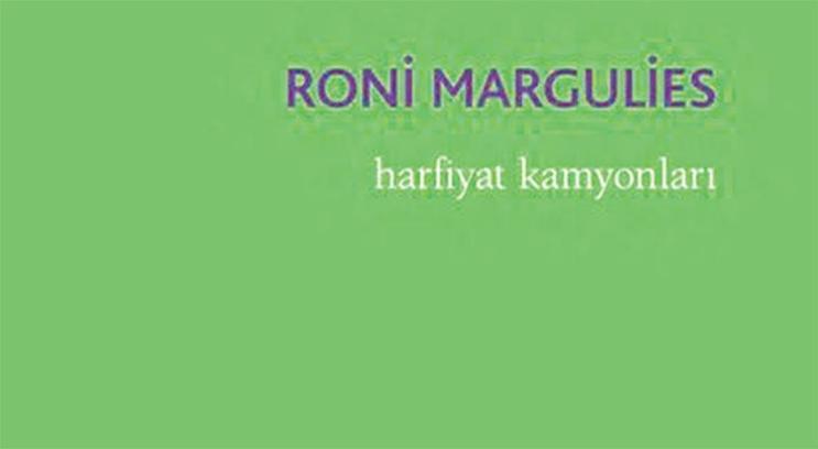 Roni Margulies’in son şiirleri