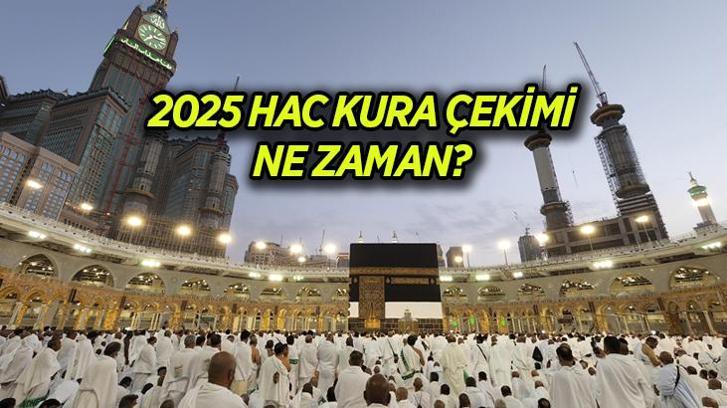 2025 yılı HAC KURA ÇEKİMİ NE ZAMAN? Hac kayıt ve kayıt yenileme son günü! Hac durum sorgulama ekranı e-devlet