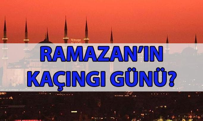 BUGÜN RAMAZAN'IN KAÇINCI GÜNÜ 2025? 11 Mart orucun kaçıncı günündeyiz? Bayrama kaç gün kaldı?