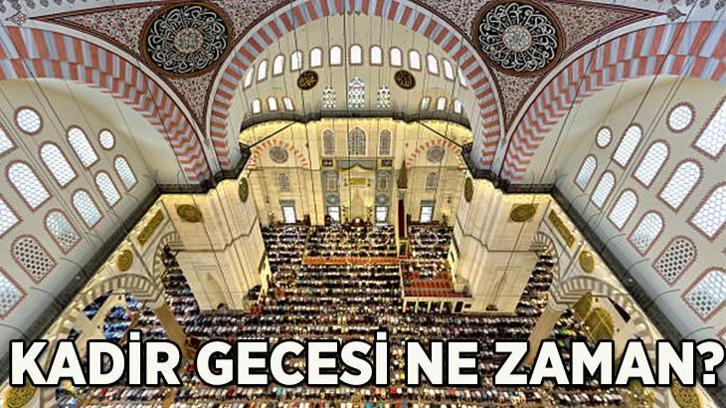 2025 Kadir Gecesi ne zaman? Bin aydan daha hayırlı olan Ramazan ayı Kadir gecesi hangi güne denk geliyor? Kadir gecesi önemi nedir ve ne oldu?