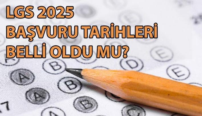LGS BAŞVURULARI BAŞLADI MI? ✍️ 2025 LGS ne zaman? LGS kılavuz yayınlandı mı, başvuru tarihleri belli oldu mu?