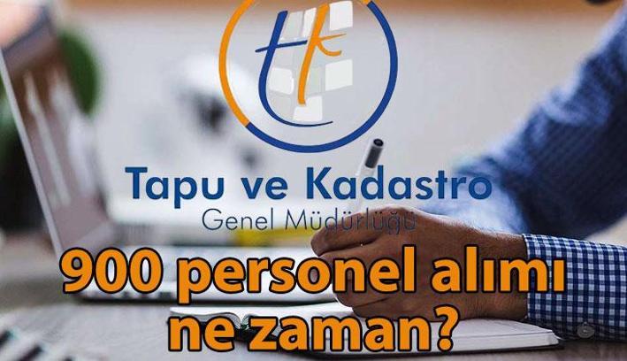 TAPU KADASTRO 900 PERSONEL ALIMI 2025 📍 Tapu ve Kadastro personel alımı başvuruları başladı mı? Personel alımı şartlar neler?