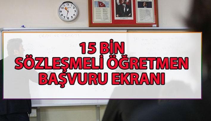 SÖZLEŞMELİ ÖĞRETMEN BAŞVURU EKRANI (İlkatama.meb.gov.tr) 💻 15 bin öğretmen alımı başvuruları başladı mı, ne zaman? Öğretmen ataması ne zaman yapılacak?