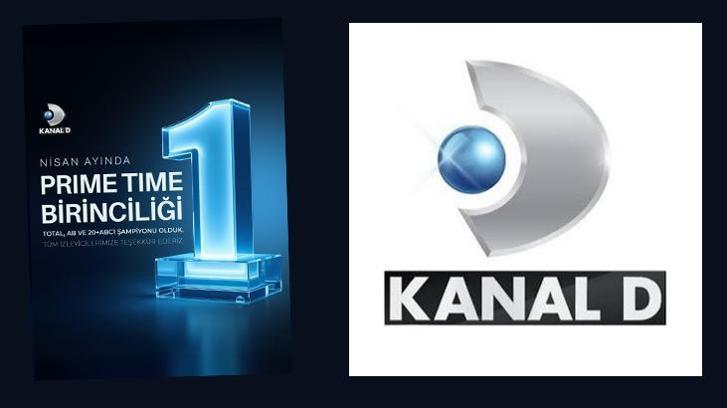 Türkiye Kanal D'yi seçti! Nisan ayını zirvede tamamladı