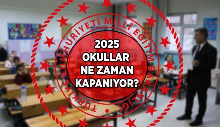 Okullar ne zaman kapanıyor? 2025 Karne günü ve yaz tatili tarihi başlangıç günü hangi ayda, ayın kaçında?