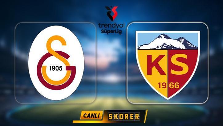 Süper Lig'de Galatasaray - Kayserispor maçı!