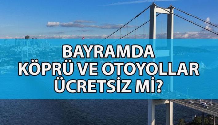 KURBAN BAYRAMI'NDA MARMARAY, KÖPRÜ VE OTOYOLLAR ÜCRETSİZ Mİ? Başkentray, Marmaray, İZBAN, Sirkeci-Kazlıçeşme, Gayrettepe-İstanbul Havalimanı-Arnavutköy metro hattı bedava mı?