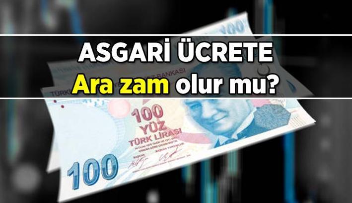 Asgari ücrete ara zam var mı? 2025 Temmuz'da asgari ücret zammı olur mu?