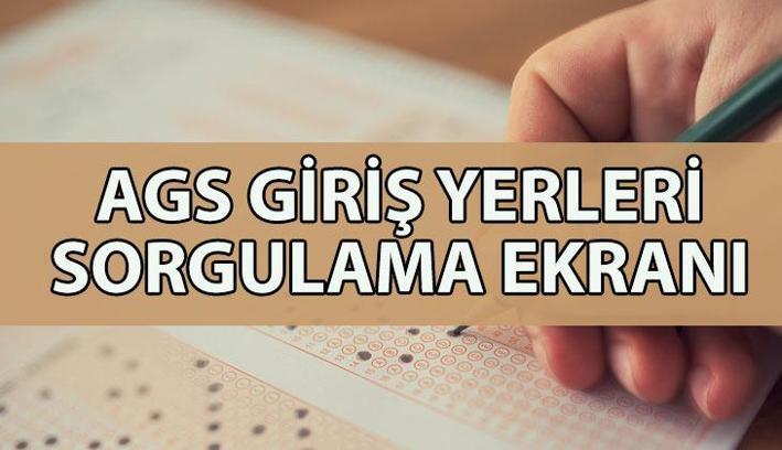 AGS SINAVI NE ZAMAN? AGS sınav giriş yerleri belli oldu mu? AGS sınav giriş belgesi sorgulama ekranı