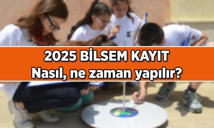 Kılavuz bilgisi 📌 BİLSEM kayıt nasıl yapılır? 2025 BİLSEM kayıt tarihleri ne zaman?