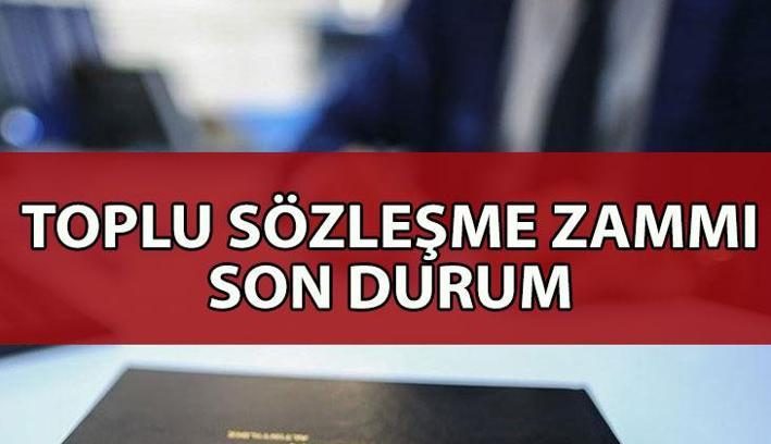 KAMU İŞÇİSİ TOPLU SÖZLEŞME ZAMMI SON DAKİKA | 2025 Kamu işçisi toplu sözleşme zammı ne kadar, ne zaman belli olacak? Toplu sözleşme zammı 3. teklifi belli mi?