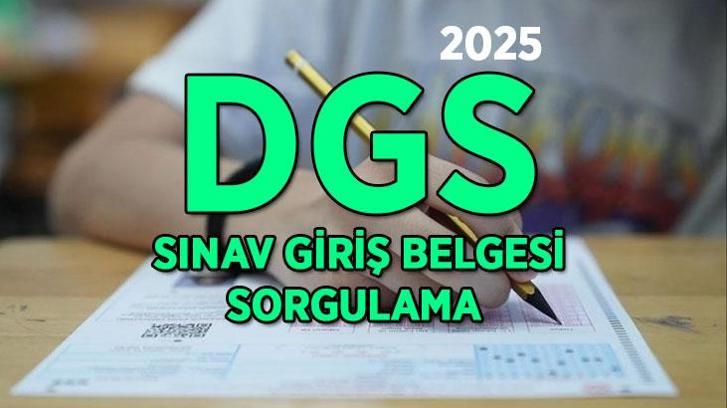 DGS SINAV GİRİŞ BELGESİ SORGULAMA! ÖSYM DGS 2025 sınav giriş yerleri açıklandı mı, bugün açıklanır mı? (ais.osym.gov.tr)