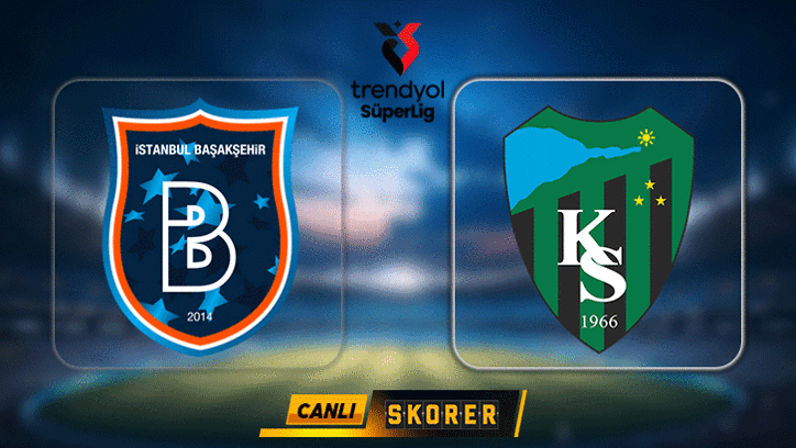 CANLI | Süper Lig'de Başakşehir-Kocaelispor maçı!