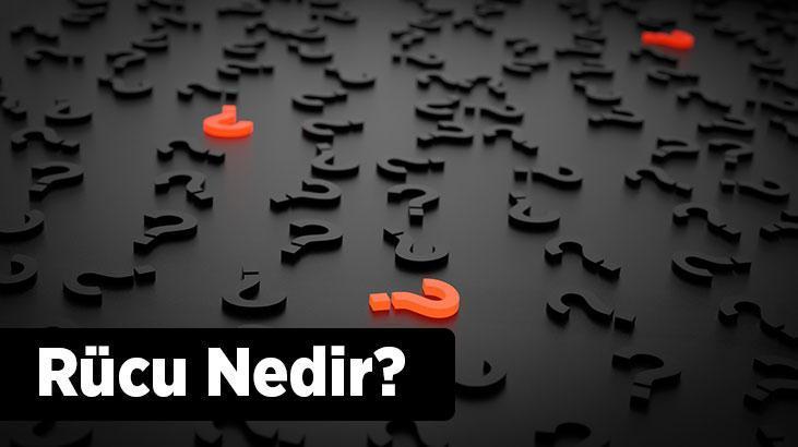 Rücu Nedir? Rücu Hakkı Ve Rücü Oranı Ne Anlama Gelir?
