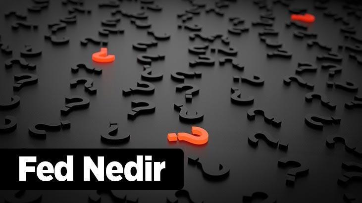 Fed Nedir, Ne İşe Yarar? Fed'in Açılımı Ne Demektir?