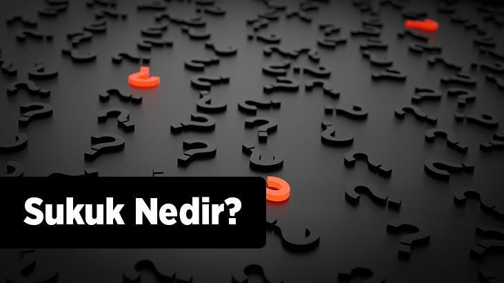 Sukuk Nedir, Çeşitleri Nelerdir? Bankacılıkta Sukuk Sistemi