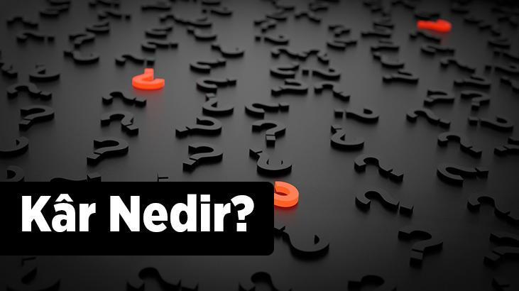 Kâr Nedir? Net Kâr, Mali Kâr Ve Brüt Kâr Ne Demektir?