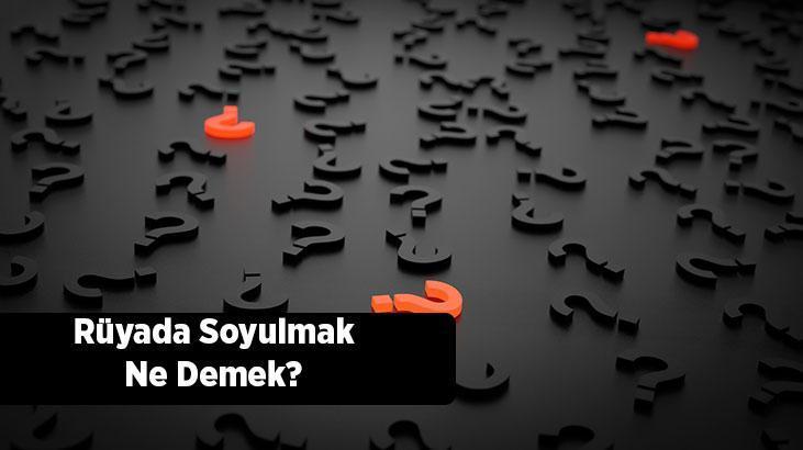 Rüyada Soyulmak Ne Demek? Yankesici Tarafından Soyulduğunu Görmek