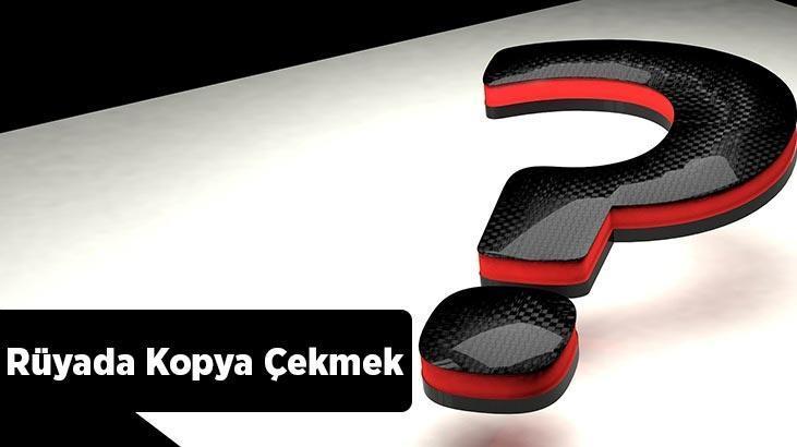 Rüyada Kopya Çekmek Ne Demek? Sınavda Olduğunu Ve Kopya Çektiğini Görmek Nedir?