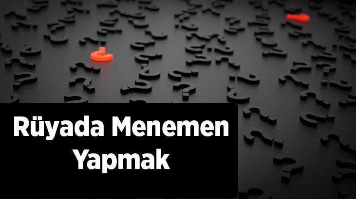Rüyada Menemen Yapmak Nedir? Konservelerden Menemen Pişirdiğini Görmek