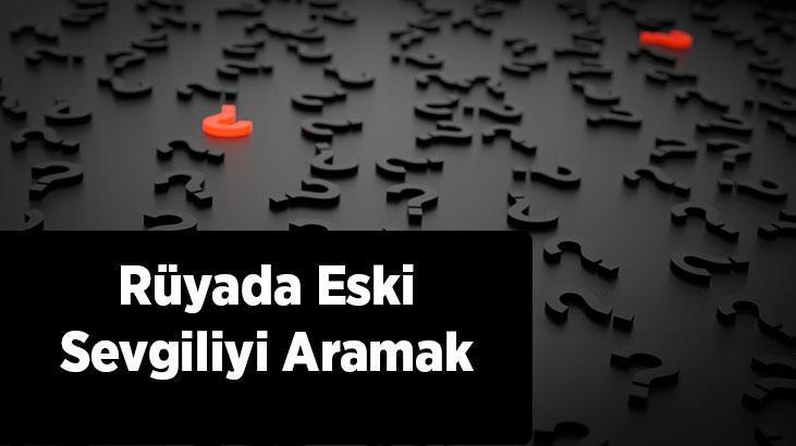 Rüyada Eski Sevgiliyi Aramak Nedir? Eski Sevgiliyi Telefonda Aradığını Görmek