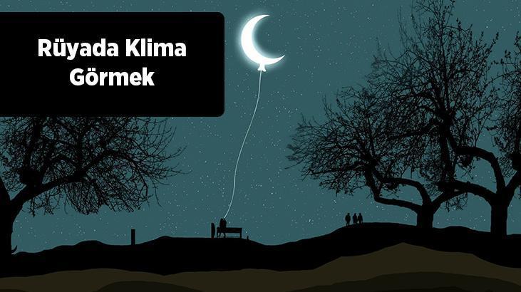 Rüyada Klima Görmek Nedir? Evin İçerisinde Çalışan Bir Klima Görmek