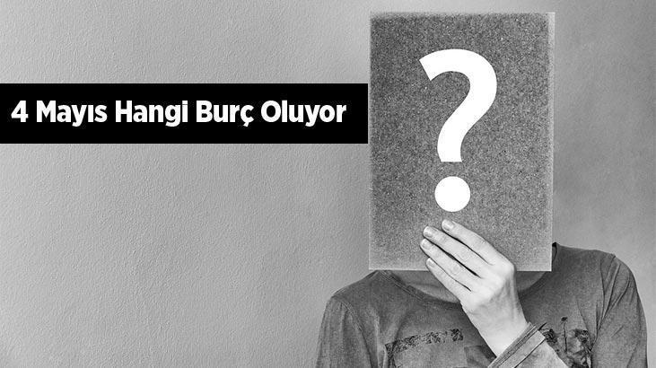 4 Mayıs Hangi Burç Oluyor? 2025 Özellikleri, Yükseleni ve Burç Yorumu