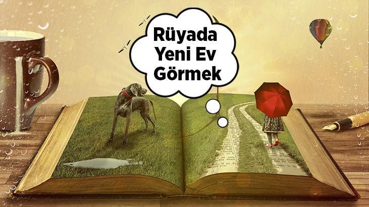 Rüyada Yeni Ev Görmek Ne Demek? Yeni Yapılmış Olan Bir Bina Görmek