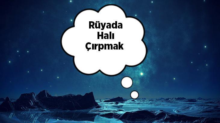 Rüyada Halı Çırpmak Nedir? Tozlu Halıyı Balkondan Silkelediğini Görmek