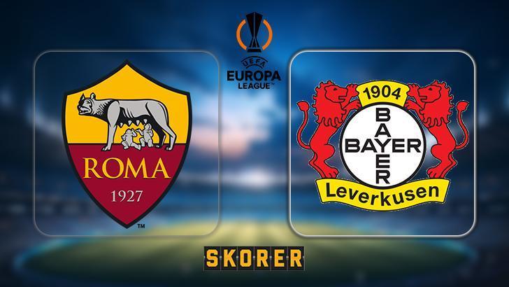 CANLI ANLATIM | Roma - Bayer Leverkusen