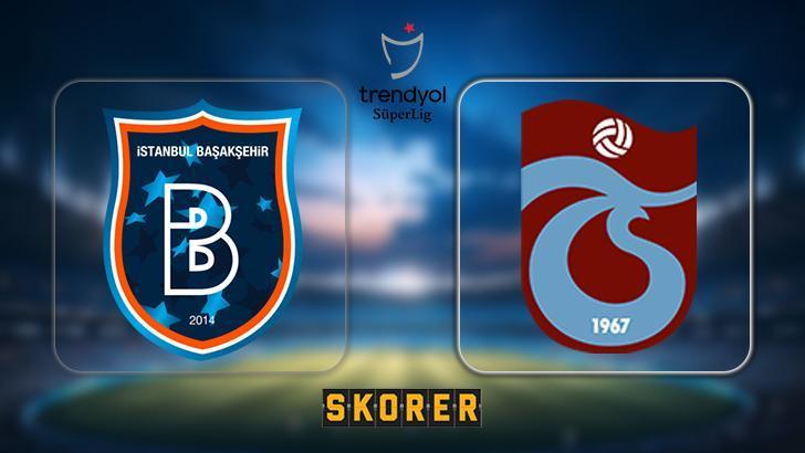 CANLI ANLATIM | Başakşehir - Trabzonspor