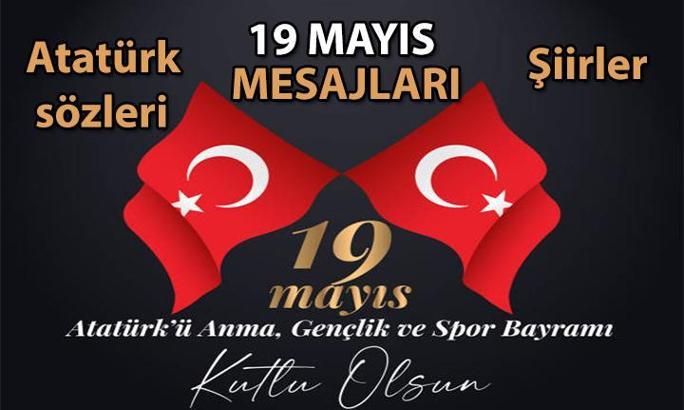 19 MAYIS MESAJLARI & ATATÜRK'ÜN TÜRK GENÇLİĞİNE ÖVGÜ DOLU SÖZLERİ 🌜⭐ 19 Mayıs Atatürk'ü Anma, Gençlik ve Spor Bayramı Şiirleri (2-3-4 kıtalık)