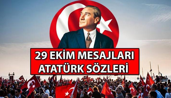 29 EKİM MESAJI & ATATÜRK SÖZLERİ || 29 Ekim Cumhuriyet Bayramı kutlu olsun! İşte en güzel ve özel resimli, yazılı 29 Ekim Cumhuriyet Bayramı mesajları 2024 seçenekleri