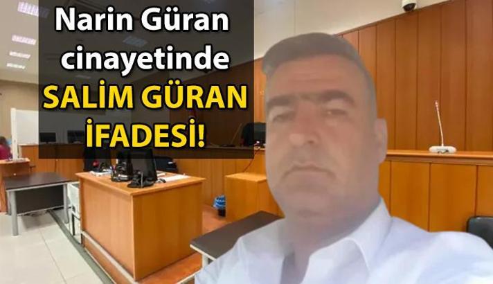 Salim Güran ifadesi ne oldu? Son dakika Narin Güran cinayet davasında amca Salim Güran ne anlattı? Narin'i amcası Salim Güran mı öldürdü?